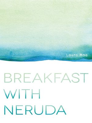 cover image of Breakfast with Neruda